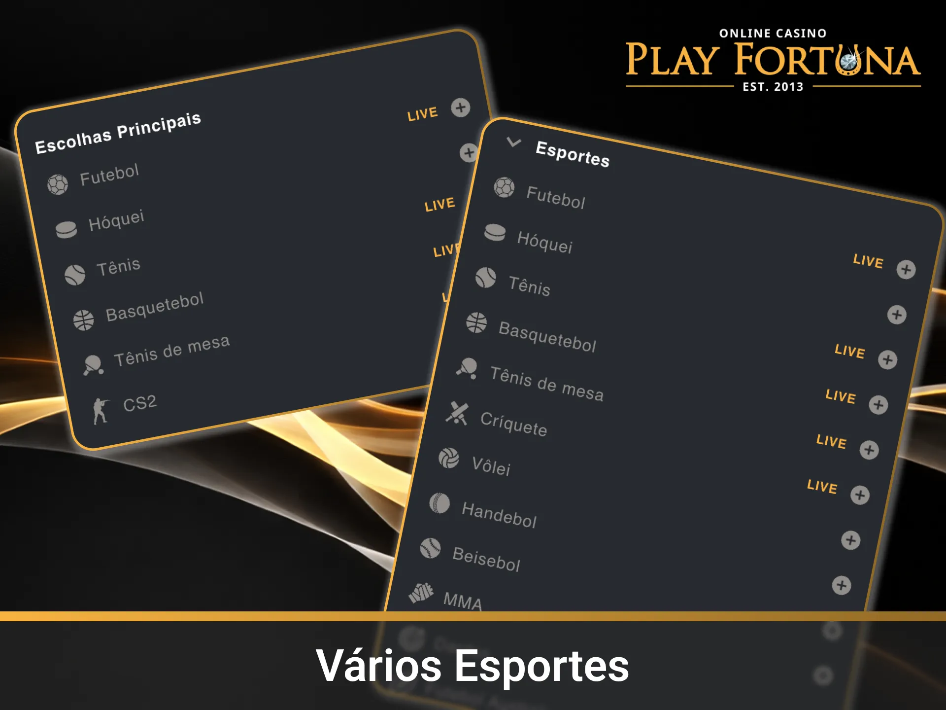 Aposte em diversas modalidades esportivas pelo App Play Fortuna de apostas.