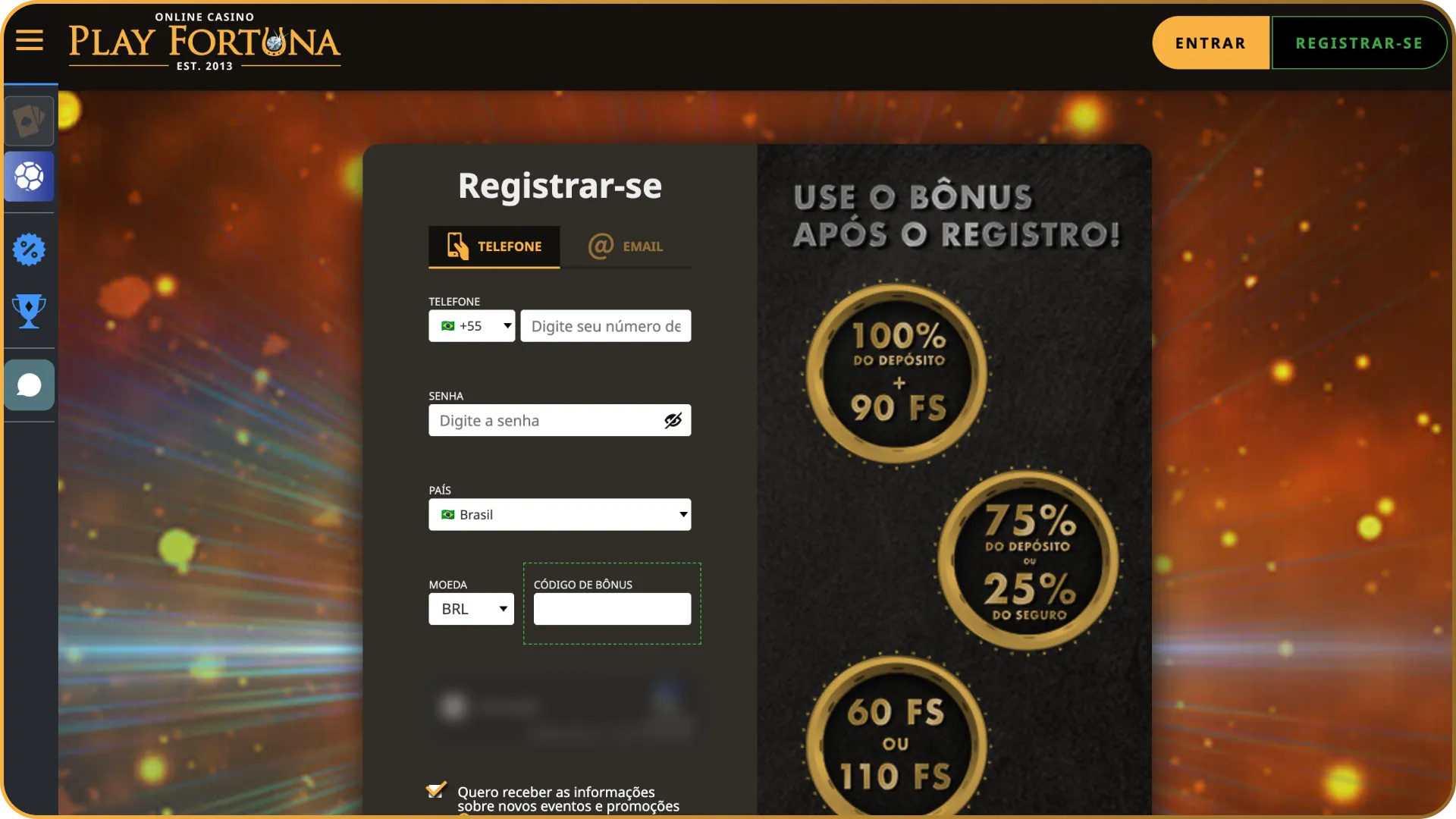 Clique no botão para se registrar na página main da Play Fortuna.