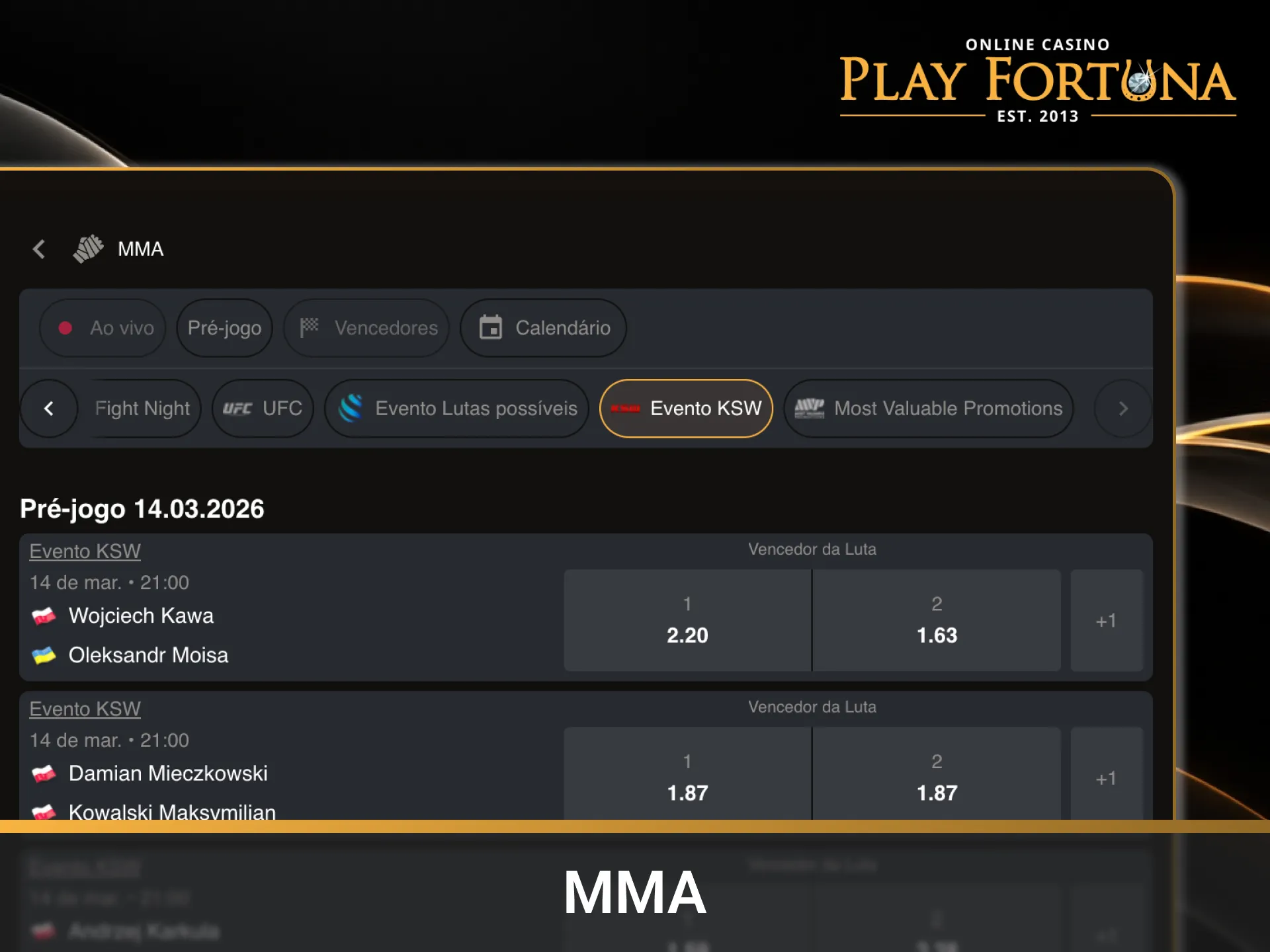 Confira as lutas de MMA na página Main da Play Fortuna.