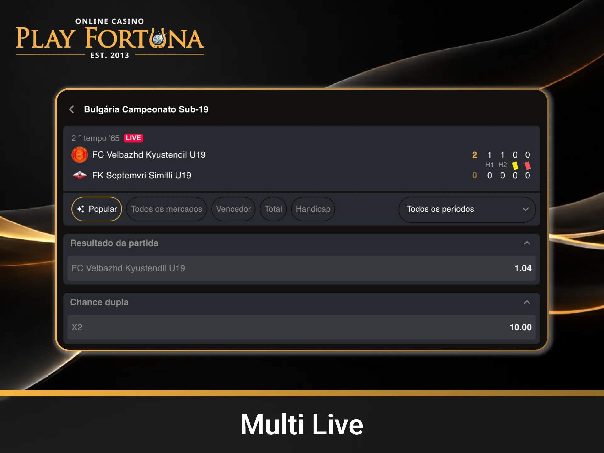 Gerencie múltiplos eventos simultâneos com o recurso Multi Live na Play Fortuna.