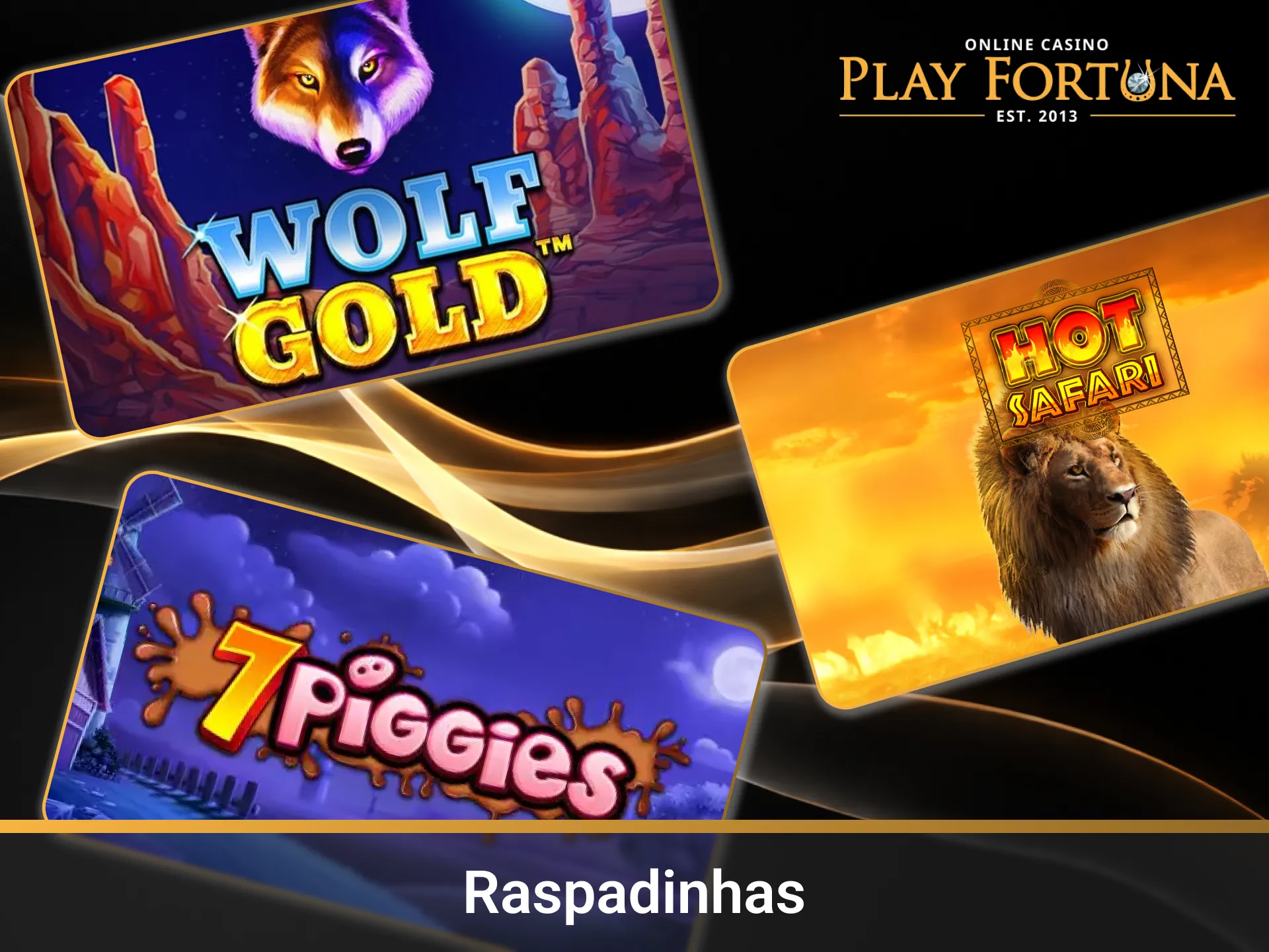 Tente a sorte nas Raspadinhas (Instantâneos) na página Main da Play Fortuna.